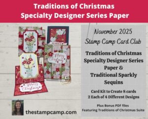 Traditions of Christmas stamp camp at home card club kit