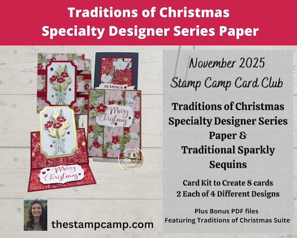 Traditions of Christmas stamp camp at home card club kit