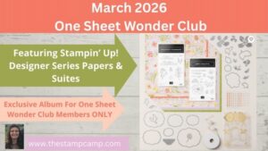 March 2026 One Sheet Wonder Club featuring Lovely and Beautiful DSP