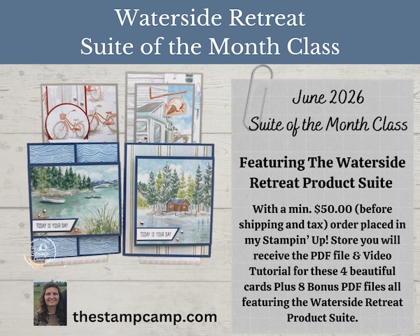 Waterside Retreat Suite of the Month Class